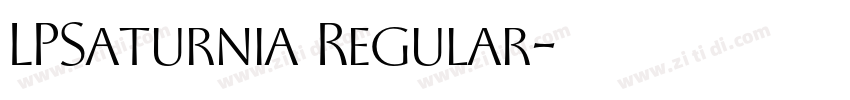 LPSaturnia Regular字体转换 LPSaturnia Regular字体转换
